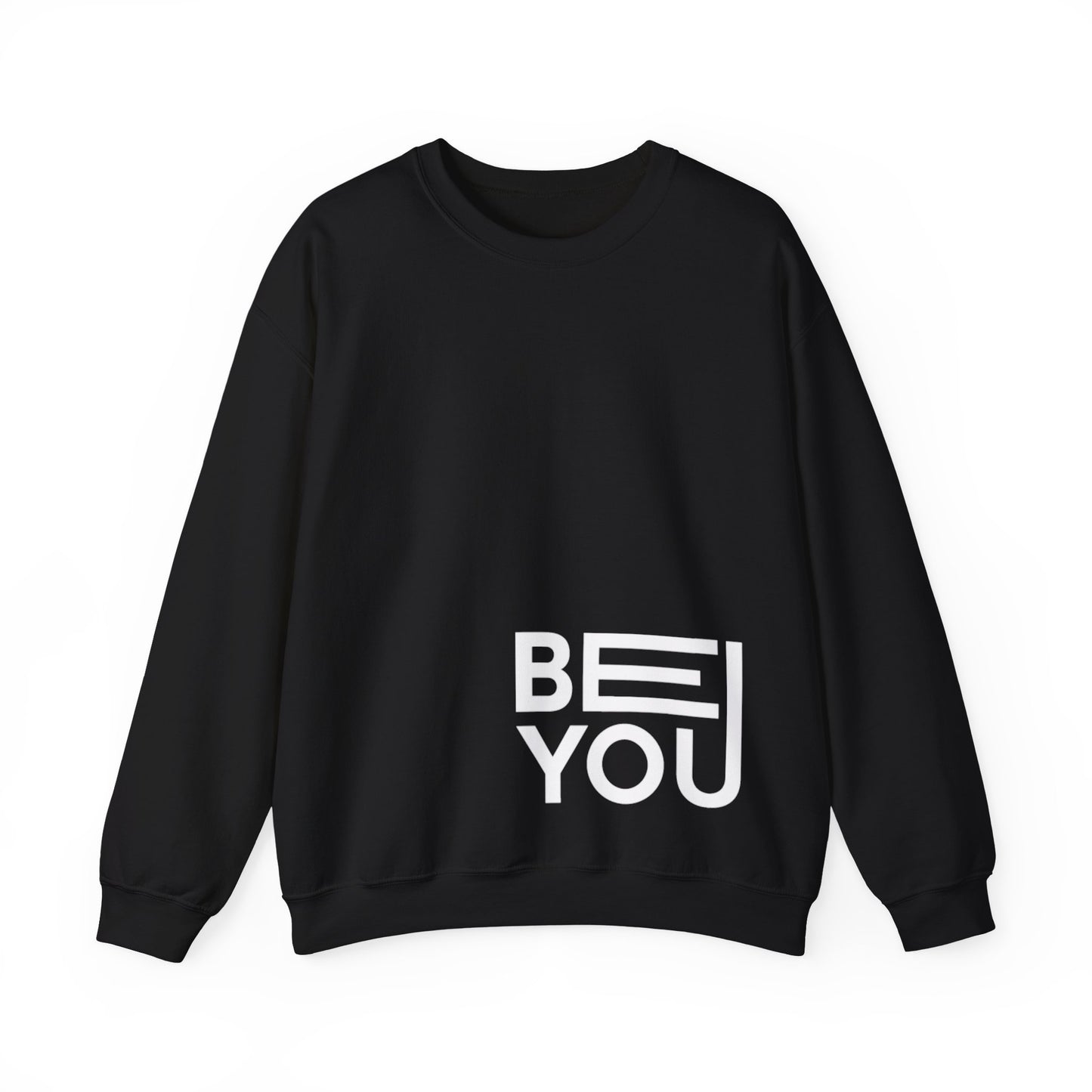 Crewneck Sweatshirt - 'BE YOU'