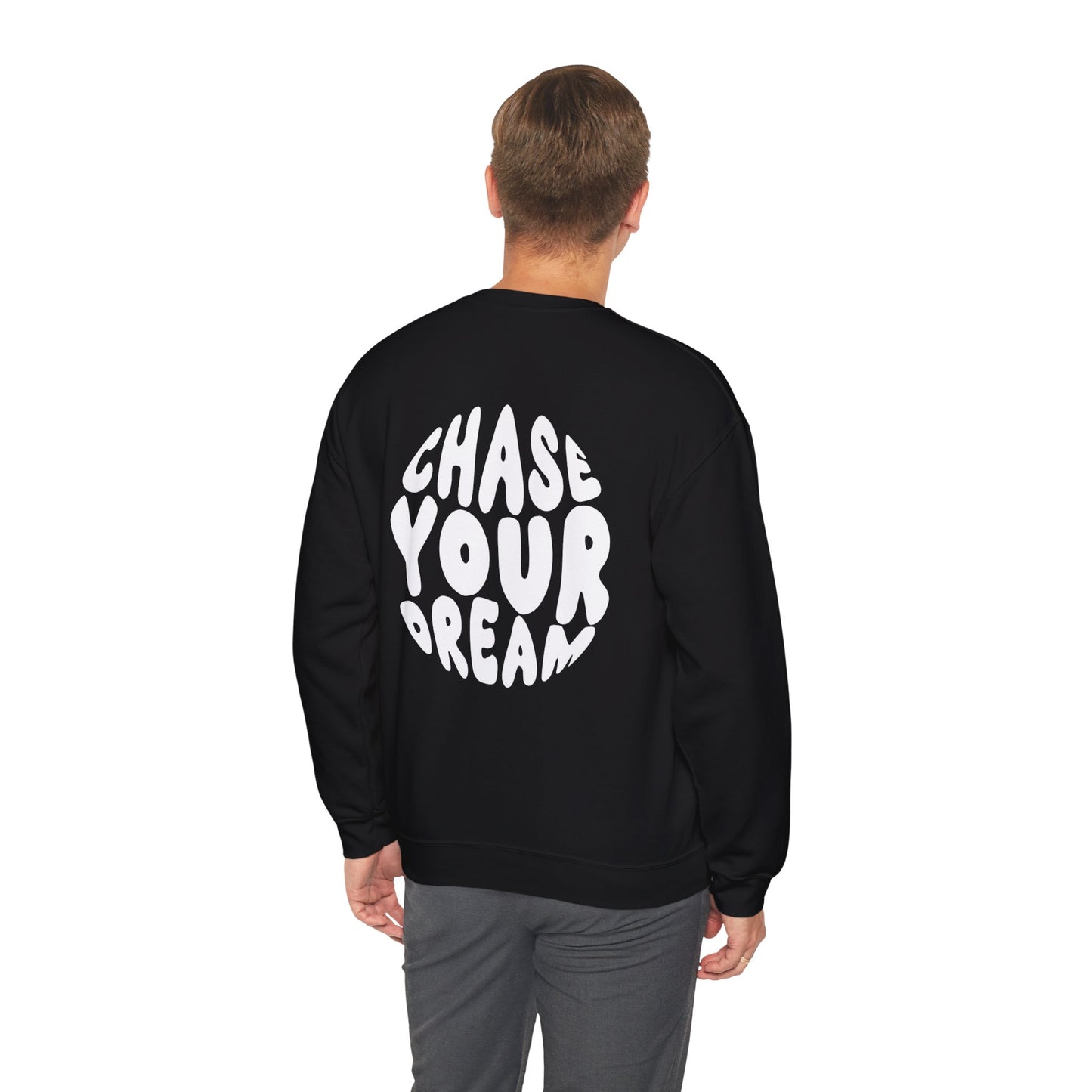 Chase Your Dreams Sweatshirt, Unisex Cozy Crewneck, Motivational Gift, Casual Wear, Dreamer Apparel, Perfect for Inspiration