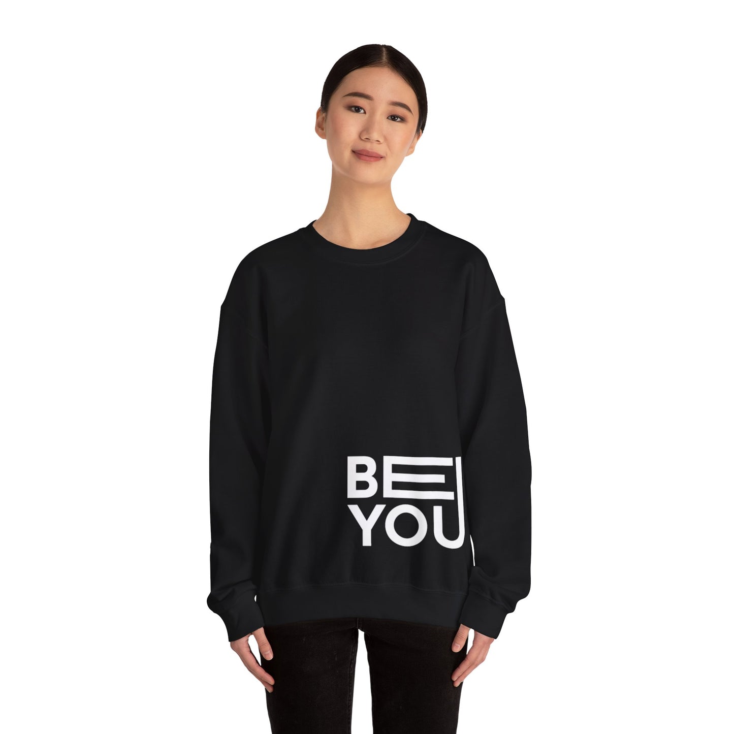 Crewneck Sweatshirt - 'BE YOU'